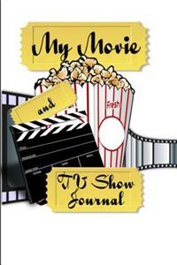My Movie and TV Show Journal