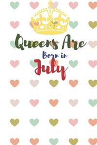 Queens Are Born in July