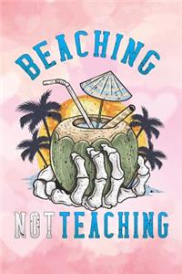 beaching not teaching