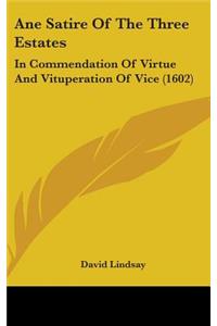 Ane Satire Of The Three Estates