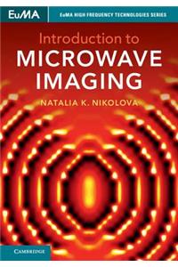 Introduction to Microwave Imaging