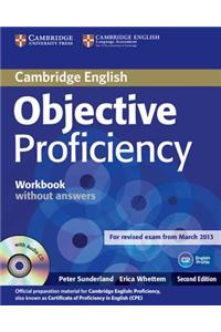 Objective Proficiency Workbook Without Answers with Audio CD