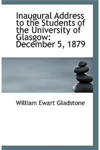 Inaugural Address to the Students of the University of Glasgow