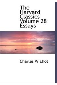 The Harvard Classics Volume 28 Essays