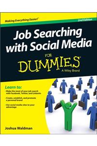 Job Searching with Social Media for Dummies, 2/E