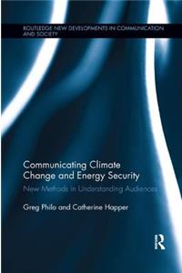 Communicating Climate Change and Energy Security