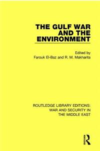 Gulf War and the Environment