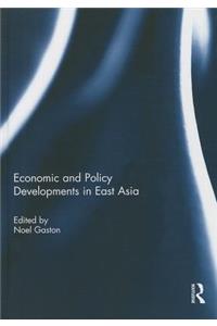 Economic and Policy Developments in East Asia