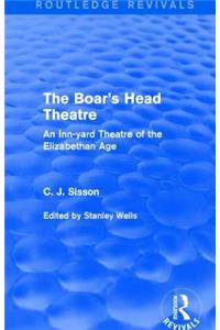 Boar's Head Theatre (Routledge Revivals)