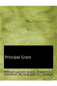 Principal Grant