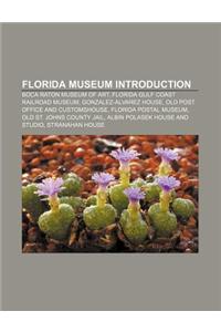 Florida Museum Introduction