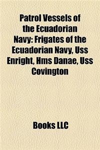 Patrol Vessels of the Ecuadorian Navy