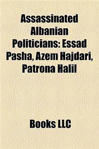 Assassinated Albanian Politicians