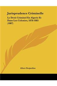 Jurisprudence Criminelle