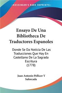 Ensayo De Una Bibliotheca De Traductores Espanoles