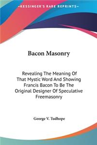 Bacon Masonry