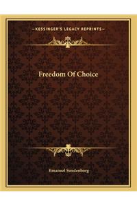 Freedom of Choice