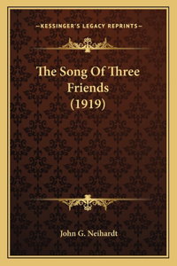 Song of Three Friends (1919)