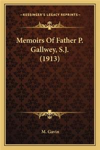 Memoirs of Father P. Gallwey, S.J. (1913)
