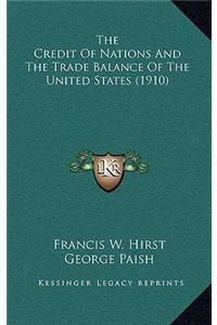 The Credit of Nations and the Trade Balance of the United States (1910)