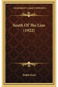 South of the Line (1922)