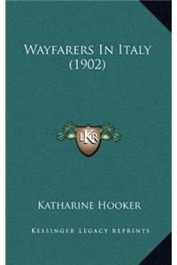 Wayfarers in Italy (1902)