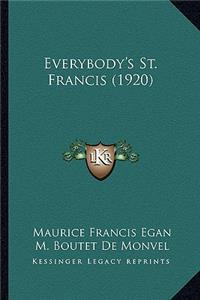 Everybody's St. Francis (1920)