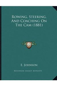 Rowing, Steering, And Coaching On The Cam (1881)