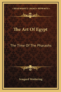 The Art Of Egypt