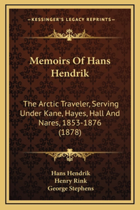 Memoirs Of Hans Hendrik