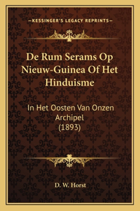 De Rum Serams Op Nieuw-Guinea Of Het Hinduisme