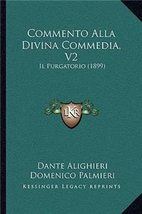 Commento Alla Divina Commedia, V2