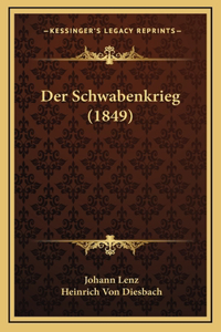 Der Schwabenkrieg (1849)