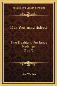 Das Weihnachtslied