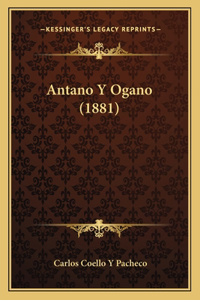 Antano y Ogano (1881)