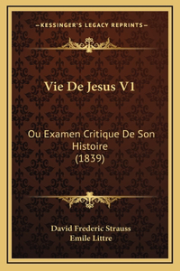 Vie De Jesus V1