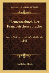 Elementarbuch Der Franzosischen Sprache