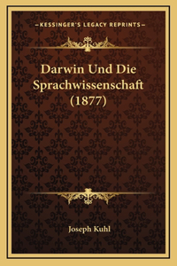 Darwin Und Die Sprachwissenschaft (1877)
