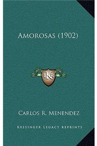 Amorosas (1902)