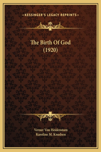 The Birth Of God (1920)