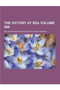 The Victory at Sea Volume 589