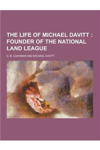 The Life of Michael Davitt