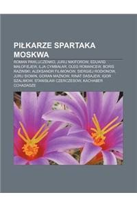 Pi Karze Spartaka Moskwa