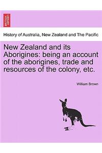 New Zealand and Its Aborigines