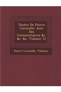 Th Atre de Pierre Corneille