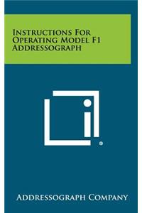 Instructions for Operating Model F1 Addressograph