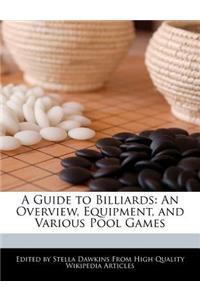 A Guide to Billiards