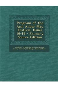 Program of the Ann Arbor May Festival, Issues 16-19