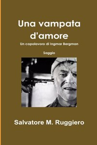 Una Vampata D'amore - Un Capolavoro Di Ingmar Bergman