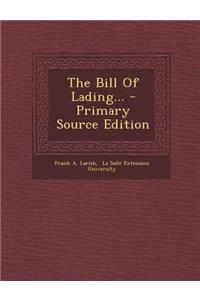 The Bill of Lading...